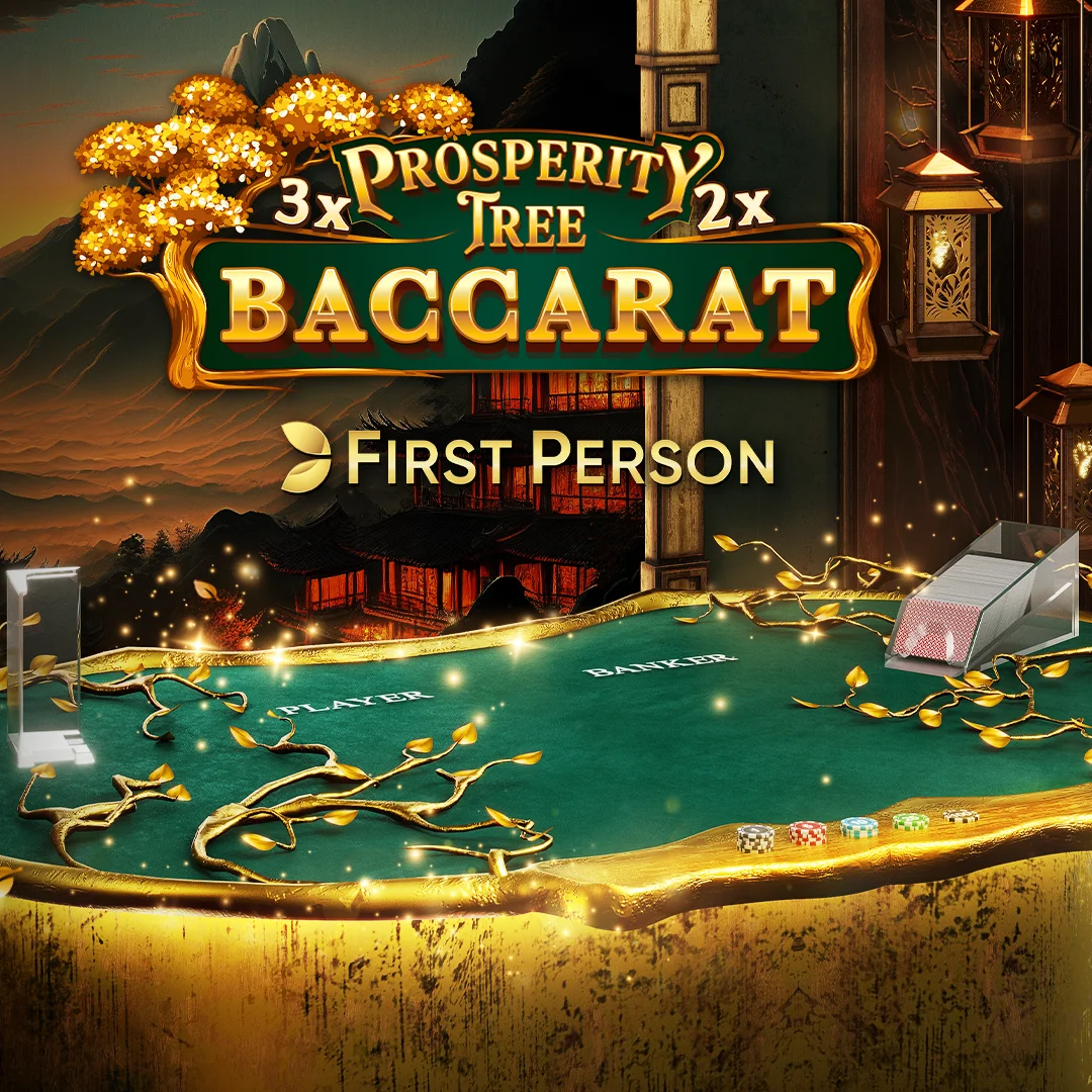 First Person Prosperity Tree Baccarat