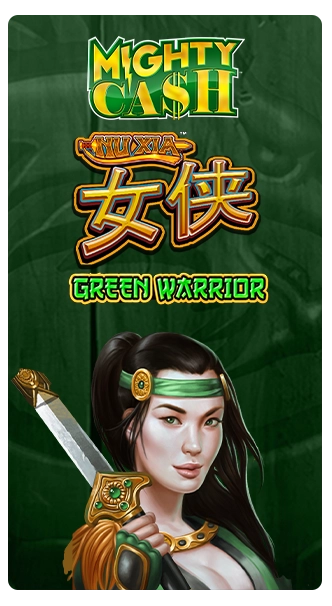 26849 - NU XIA - GREEN WARRIOR - MIGHTY CASH